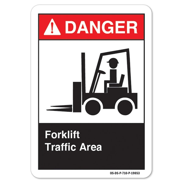 ANSI Danger, Aluminum, 14" x 10", Landscape, Forklift Traffic Area, Forklift Traffic Area